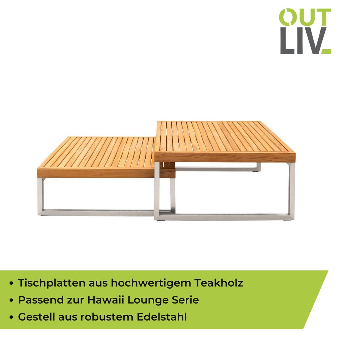OUTLIV. Hawaii Loungetische 2er Set Edelstahl/Teak