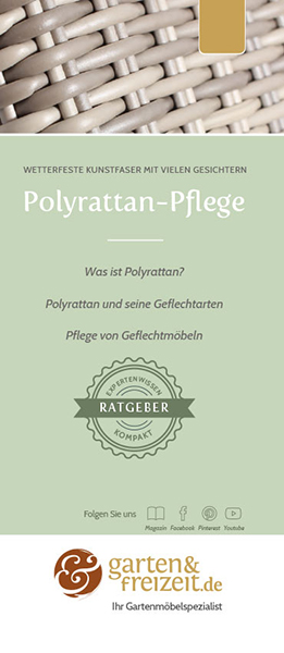 Polyrattan-Pflege – Expertenflyer von Garten&Freizeit