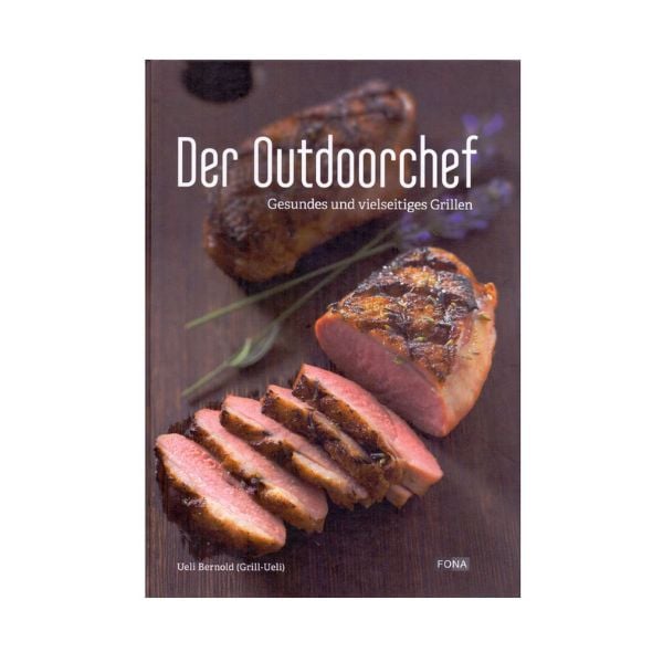 Grill-Gadget Der Outdoorchef Grillbuch